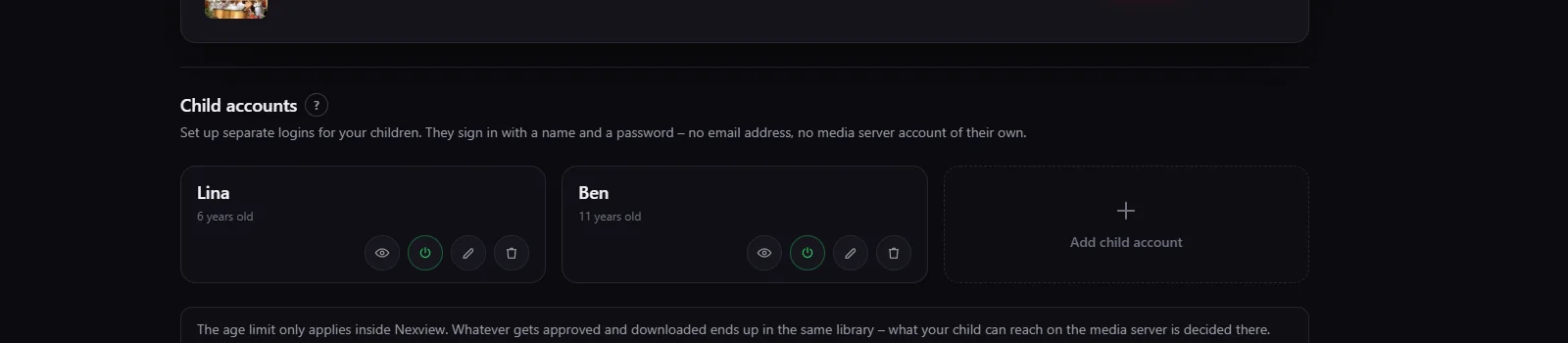 Screenshot: the „Child accounts“ section with tiles for Lina (6 years old) and Ben (11 years old), four round buttons each, and the dashed „Add child account“ tile