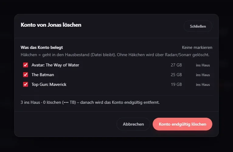 Bildschirmfoto: der Dialog beim Löschen eines Kontos — je Titel ein Häkchen für „ins Haus“, darunter die Zusammenfassung, wie viel ins Haus geht und wie viel gelöscht wird