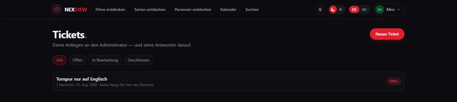 Bildschirmfoto: das Ticketcenter mit einem gemeldeten Problem und den Filtern offen, in Bearbeitung und geschlossen